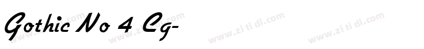 Gothic No 4 Cg字体转换 Gothic No 4 Cg字体转换